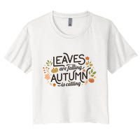 Leaves Are Falling Autumn Is Calling Crop Top