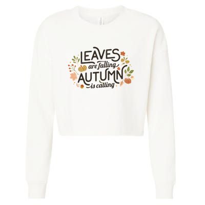 Leaves Are Falling Autumn Is Calling Cropped Pullover Crew