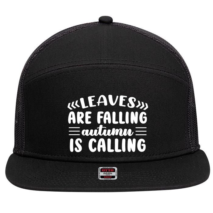 Leaves Are Falling Autumn Is Calling 7 Panel Mesh Trucker Snapback Hat