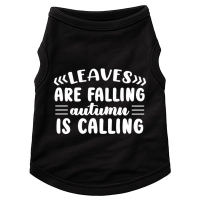 Leaves Are Falling Autumn Is Calling Doggie Tank