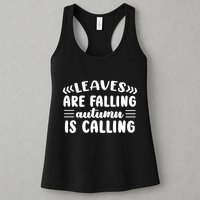 Leaves Are Falling Autumn Is Calling Womens Tank Top
