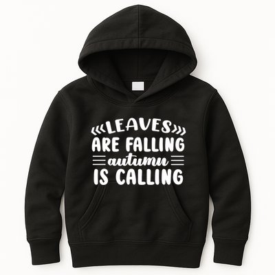 Leaves Are Falling Autumn Is Calling Kids Hoodie