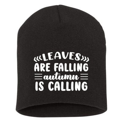 Leaves Are Falling Autumn Is Calling Short Acrylic Beanie