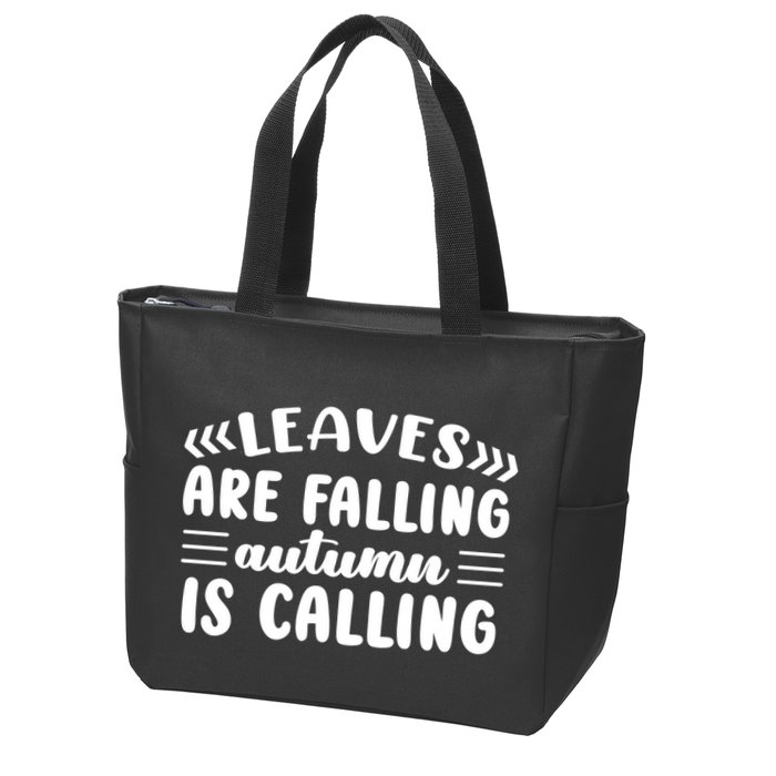 Leaves Are Falling Autumn Is Calling Zip Tote Bag