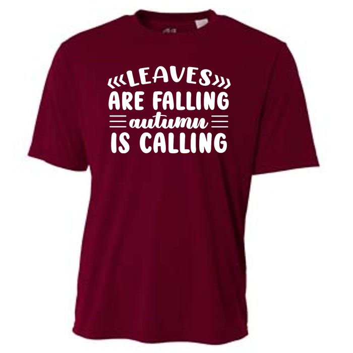 Leaves Are Falling Autumn Is Calling Cooling Performance Crew T-Shirt