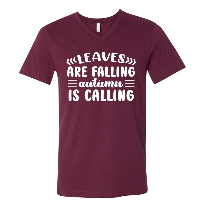 Leaves Are Falling Autumn Is Calling V-Neck T-Shirt