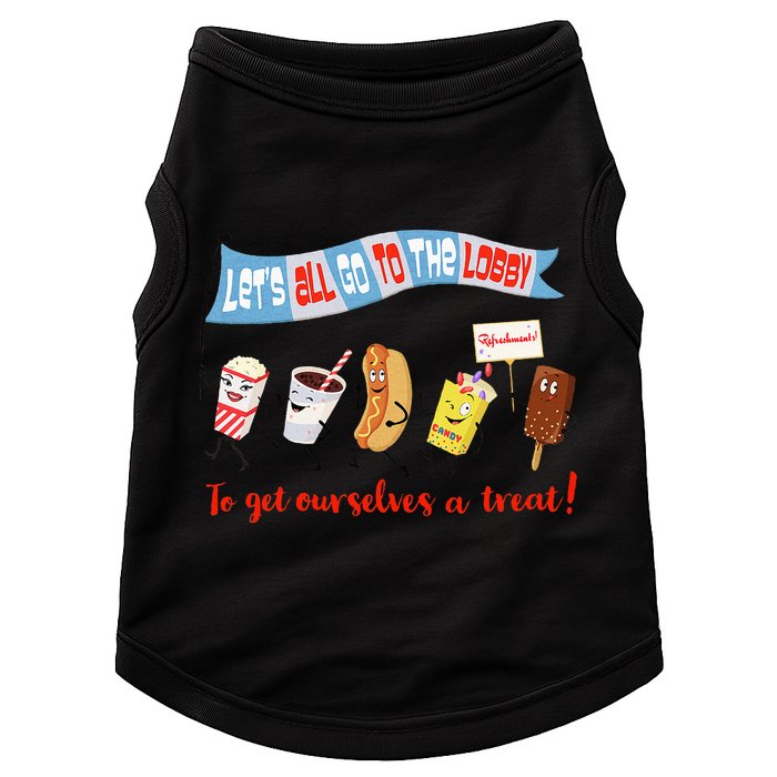 Let’S All Go To The Lobby And Get Ourselves A Treat Retro Doggie Tank