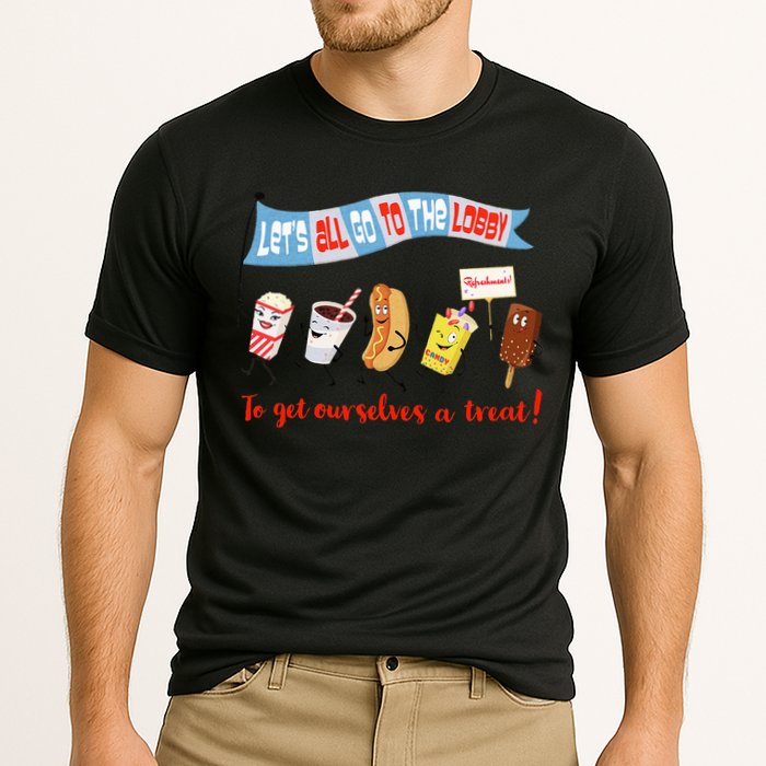 Let’S All Go To The Lobby And Get Ourselves A Treat Retro Performance Shirt