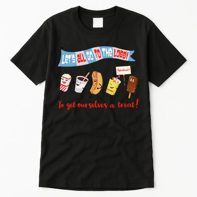 Let’S All Go To The Lobby And Get Ourselves A Treat Retro Tall T-Shirt