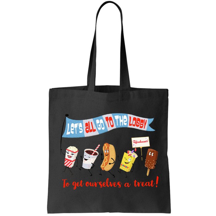 Let’S All Go To The Lobby And Get Ourselves A Treat Retro Bag