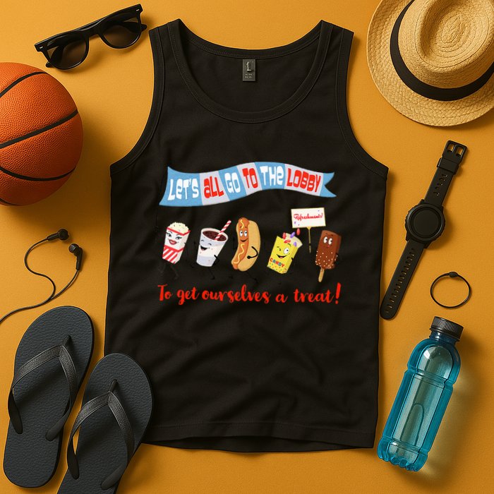 Let’S All Go To The Lobby And Get Ourselves A Treat Retro Tank Top