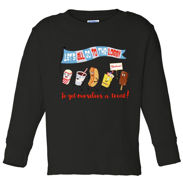 Let’S All Go To The Lobby And Get Ourselves A Treat Retro Toddler Long Sleeve Shirt