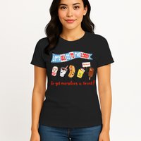 Let’S All Go To The Lobby And Get Ourselves A Treat Retro Womens T-Shirt