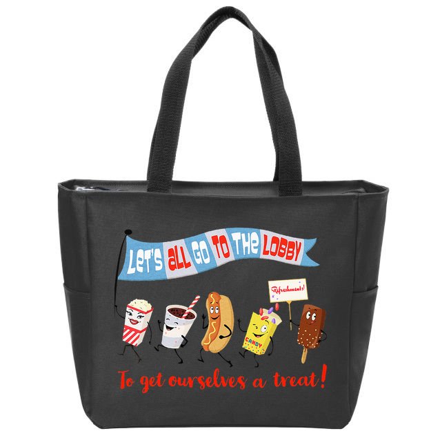 Let’S All Go To The Lobby And Get Ourselves A Treat Retro Zip Tote Bag