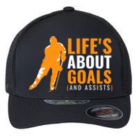 Life's About Goals Ice Hockey For Boys Ice Hockey Flexfit Unipanel Trucker Cap