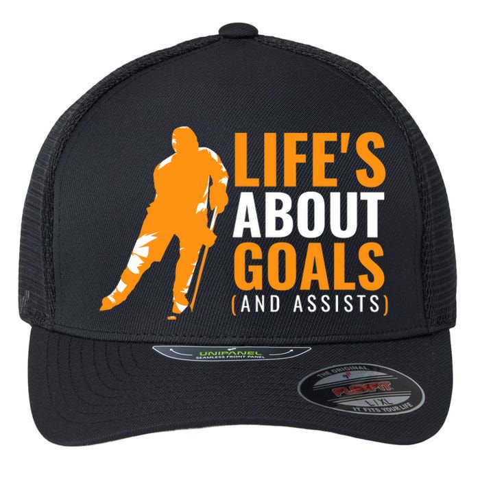 Life's About Goals Ice Hockey For Boys Ice Hockey Flexfit Unipanel Trucker Cap