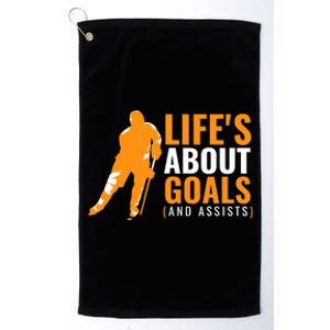 Life's About Goals Ice Hockey For Boys Ice Hockey Platinum Collection Golf Towel