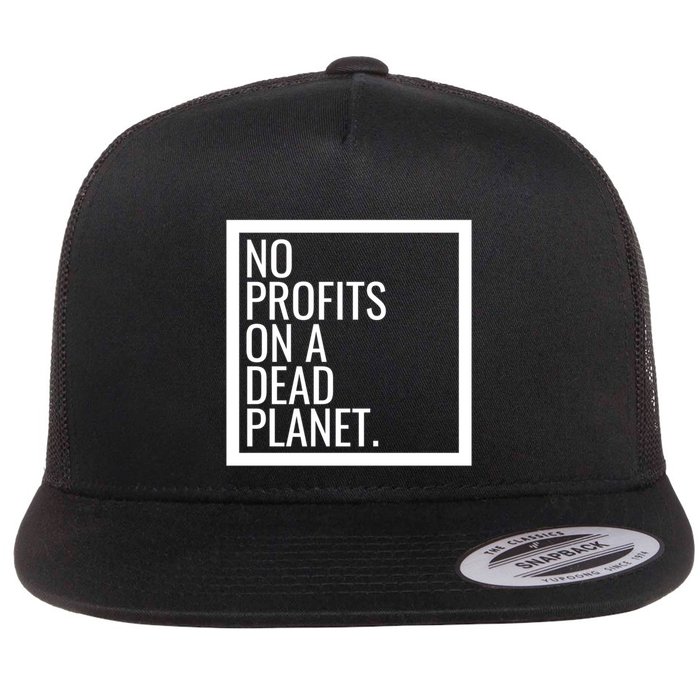 Leftist Anti Greed Democratic Socialist Environtalist Cute Gift Flatbill Hat