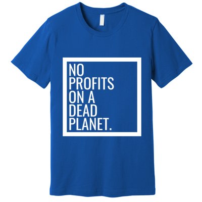 Leftist Anti Greed Democratic Socialist Environtalist Cute Gift Premium T-Shirt