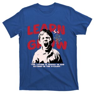 Learn And Grow Nice Cute Fun Gift T-Shirt