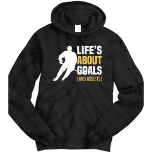 Lifes About Goals And Assists Ice Hockey Player Inspiring Tie Dye Hoodie