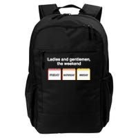 Ladies And Gentlemen The Weekend Daily Commute Backpack