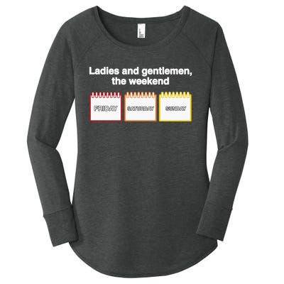 Ladies And Gentlemen The Weekend Women's Perfect Tri Tunic Long Sleeve Shirt