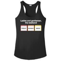 Ladies And Gentlemen The Weekend Ladies PosiCharge Competitor Racerback Tank