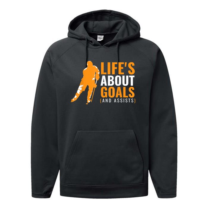 Lifes About Goals Ice Hockey For Boy Ice Hockey Performance Fleece Hoodie