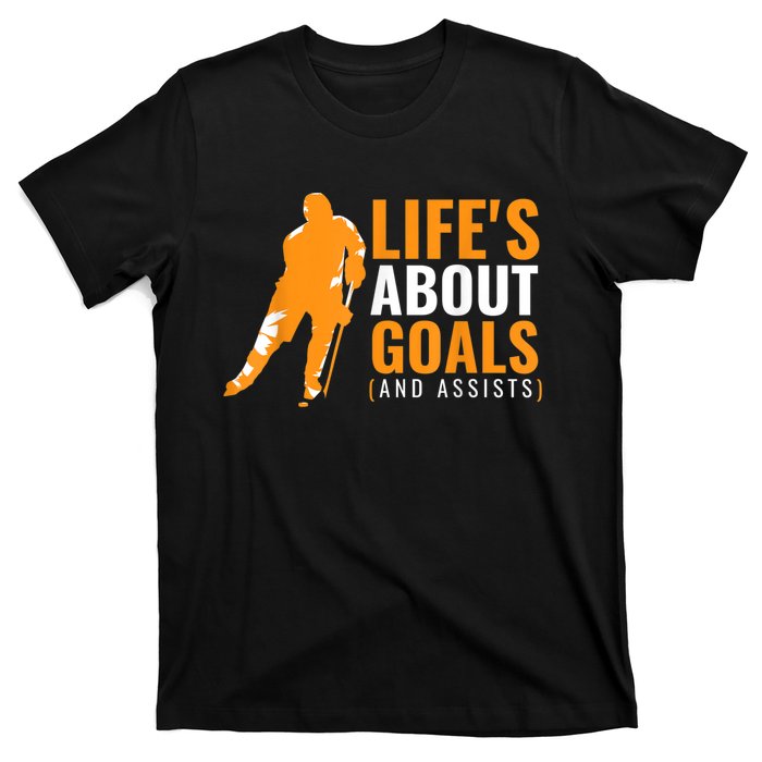 Lifes About Goals Ice Hockey For Boy Ice Hockey T-Shirt