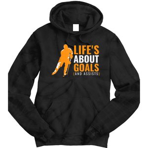 Lifes About Goals Ice Hockey For Boy Ice Hockey Tie Dye Hoodie