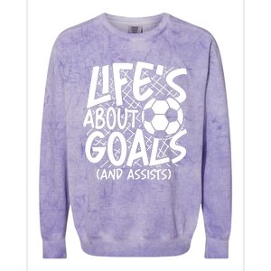 Life About Goals And Assists Colorblast Crewneck Sweatshirt