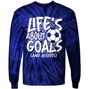 Life About Goals And Assists Tie-Dye Long Sleeve Shirt