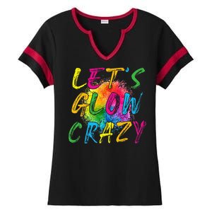 LetS A Glow Crazy Retro Colorful Quote Group Team Tie Dye Ladies Halftime Notch Neck Tee