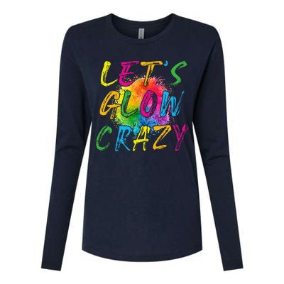 LetS A Glow Crazy Retro Colorful Quote Group Team Tie Dye Womens Cotton Relaxed Long Sleeve T-Shirt