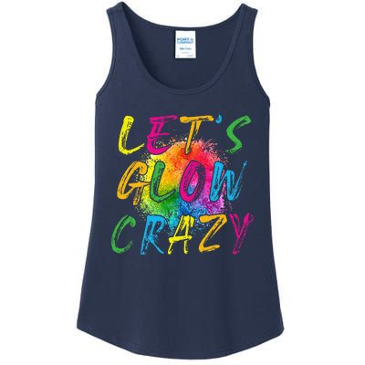 LetS A Glow Crazy Retro Colorful Quote Group Team Tie Dye Ladies Essential Tank