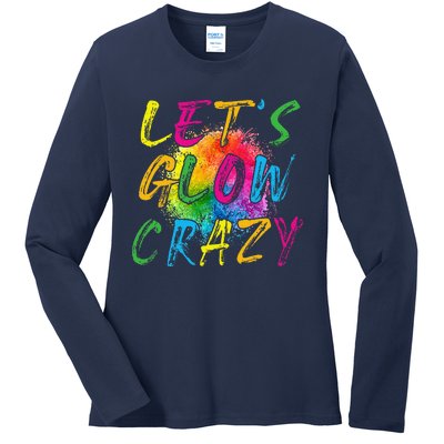 LetS A Glow Crazy Retro Colorful Quote Group Team Tie Dye Ladies Long Sleeve Shirt