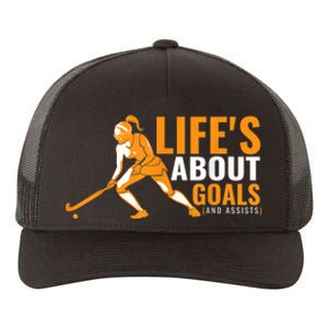 Lifes About Goals Field Hockey For Girl Field Hockey Yupoong Adult 5-Panel Trucker Hat