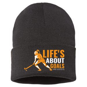 Lifes About Goals Field Hockey For Girl Field Hockey Sustainable Knit Beanie