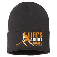 Lifes About Goals Field Hockey For Girl Field Hockey Sustainable Knit Beanie