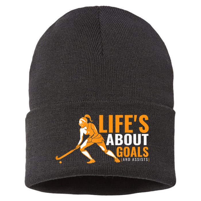 Lifes About Goals Field Hockey For Girl Field Hockey Sustainable Knit Beanie