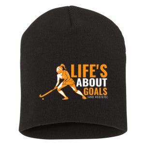 Lifes About Goals Field Hockey For Girl Field Hockey Short Acrylic Beanie