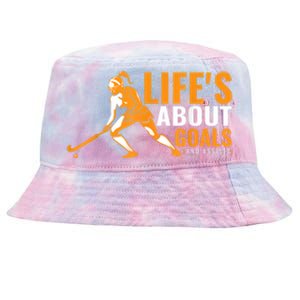 Lifes About Goals Field Hockey For Girl Field Hockey Tie-Dyed Bucket Hat