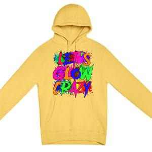 Lets A Glow Crazy Retro Colorful Tie Dye Premium Pullover Hoodie