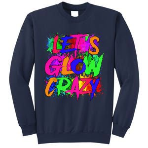 Lets A Glow Crazy Retro Colorful Tie Dye Sweatshirt