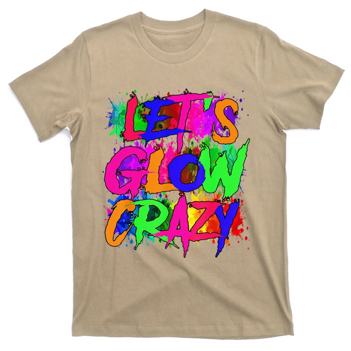 Lets A Glow Crazy Retro Colorful Tie Dye T-Shirt