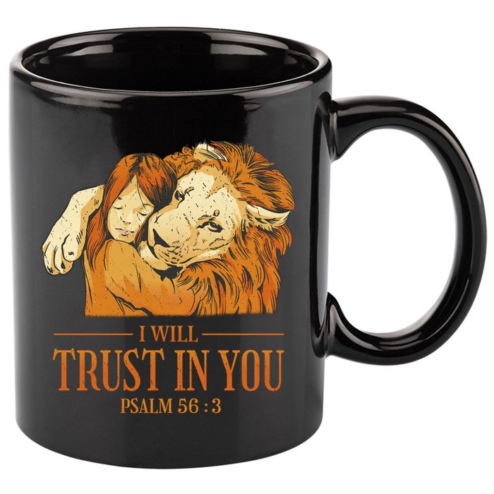 Lion And Girl I Will Trust In You Psalm 56 : 3 11oz C Handle Ceramic Mug