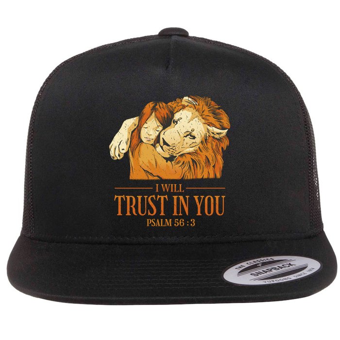 Lion And Girl I Will Trust In You Psalm 56 : 3 Flat Bill Trucker Hat