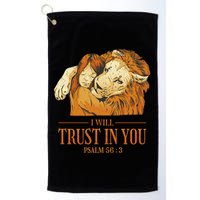 Lion And Girl I Will Trust In You Psalm 56 : 3 Golf Towel