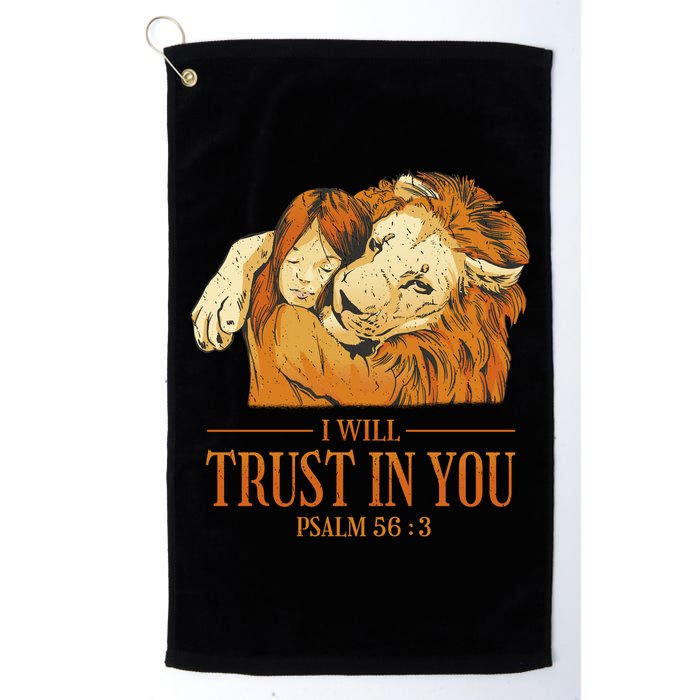 Lion And Girl I Will Trust In You Psalm 56 : 3 Golf Towel